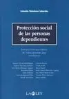 Protección Social de las Personas Dependientes