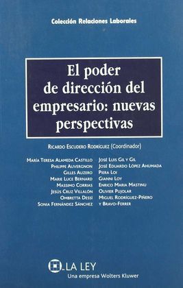 EL PODER DE DIRECCIÓN DEL EMPRESARIO. NUEVAS PERSPECTIVAS