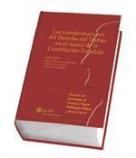 LA TRANSFORMACIONES DEL DERECHO DEL TRABAJO EN EL MARCO DE LA CONSTITUCIÓN ESPAÑOLA