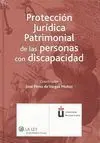 Portección Jurídica Patrimonial de las Personas con Discapacidad