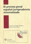 EL PROCESO PENAL ESPAÑOL