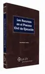 Los Recursos en el Proceso Civil de Ejecución