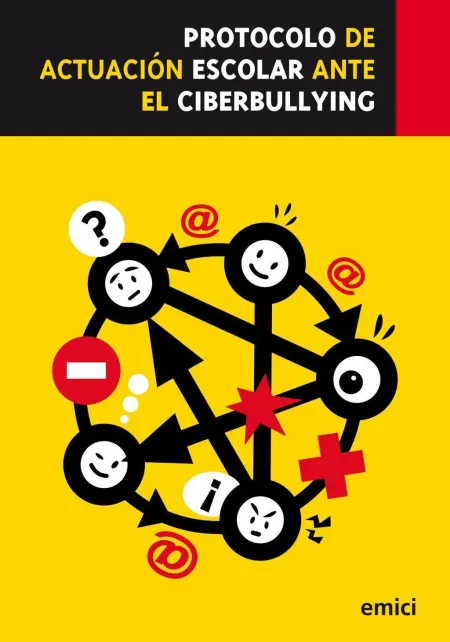 Protocolo de Actuación Escolar Ante el Ciberbullying