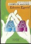 TEMARIO OPOSICIONES CUERPO DE MAESTROS. EDUCACIÓN ESPECIAL