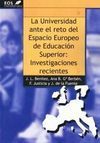 LA UNIVERSIDAD ANTE EL RETO DEL ESPACIO EUROPEO DE EDUCACIÓN SUPERIOR