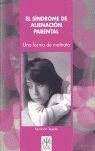 SÍNDROME DE ALIENACIÓN PARENTAL