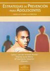 ESTRATEGIAS DE PREVENCIÓN PARA ADOLESCENTES