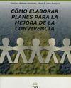 CÓMO ELABORAR PLANES PARA LA MEJORA DE LA CONVIVENCIA