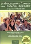 LA MADUREZ PARA LA CARRERA EN LA EDUCACIÓN SECUNDARIA