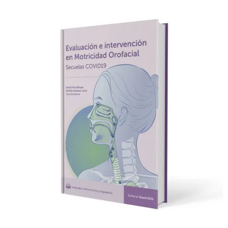 Evaluación e Intervención en Motricidad Orofacial en Secuelas Covid-19