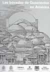 LAS BOVEDAS DE GUASTAVINO EN AMERICA