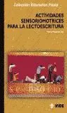 Actividades Sensoriomotrices para la Lectoescritura