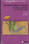 UN SALTO HACIA LA SALUD
