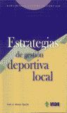 ESTRATEGIAS DE GESTIÓN DEPORTIVA LOCAL