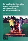 LA EVALUACIÓN FORMATIVA COMO INSTRUMENTO DE APRENDIZAJE EN EDUCACIÓN FÍSICA