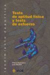 TESTS DE APTITUD FÍSICA Y TESTS DE ESFUERZO