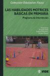 LAS HABILIDADES MOTRICES BÁSICAS EN PRIMARIA