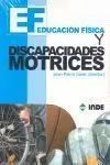 Educación Física. Discapacidades Motrices