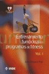 ENTRENAMIENTO FUNCIONAL EN PROGRAMAS DE FITNESS VOL. I