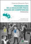 PROGRAMACIÓN DE LA EDUCACIÓN FÍSICA BASADA EN COMP