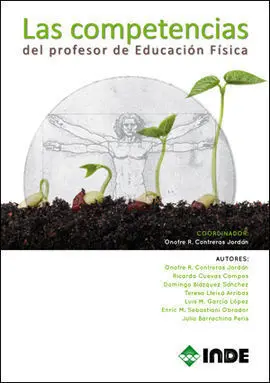 Competencias del Profesor de Educacion Fisica,Las