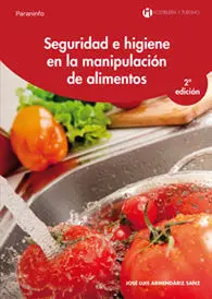 Seguridad e Higiene en la Manipulacion de Alimentos