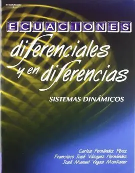 Ecuaciones Diferenciales y en Diferencias. Sistemas Dinámicos