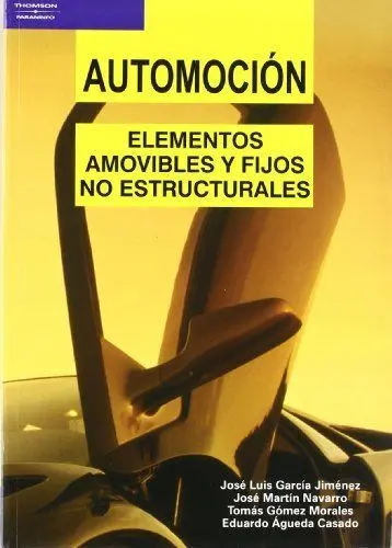 Automoción. Elementos Amovibles y Fijos no Estructurables