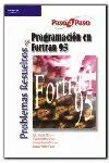 Problemas Resueltos de Programación en Fortran 95