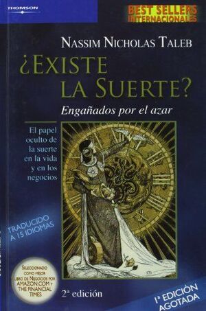 ¿EXISTE LA SUERTE? ENGAÑADOS POR EL AZAR