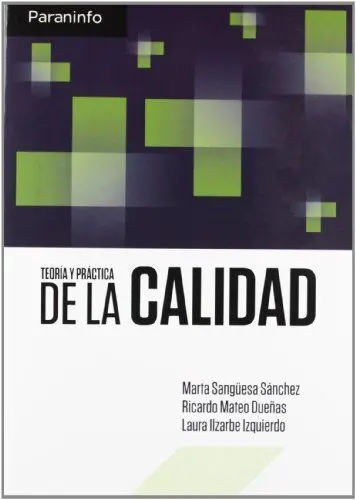 Teoría y Práctica de la Calidad
