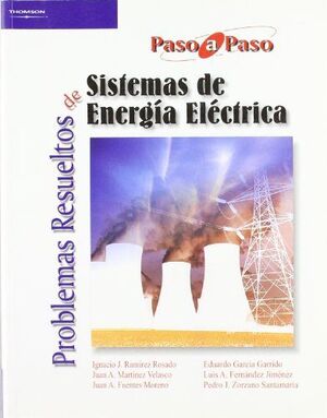 PROBLEMAS RESUELTOS DE SISTEMAS DE ENERGÍA ELÉCTRI