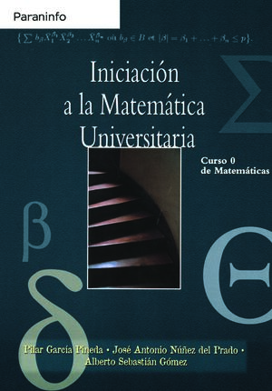 INICIACIÓN A LA MATEMÁTICA UNIVERSITARIA
