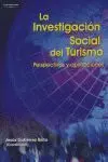 La Investigación Social del Turismo