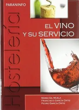 El Vino y Su Servicio