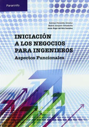 Iniciación a los Negocios para Ingenieros