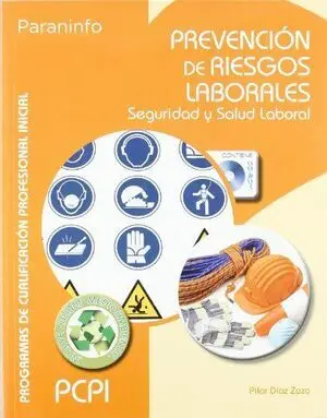 Prevención de Riesgos Laborales. Pcpi (Contiene Cd-Rom)