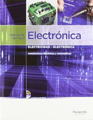 ELECTRÓNICA. INSTALACIONES ELÉCTRICAS Y AUTOMÁTICAS