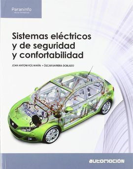 SISTEMAS ELECTRICOS Y DE SEGURIDAD Y CONFORTABILIDAD
