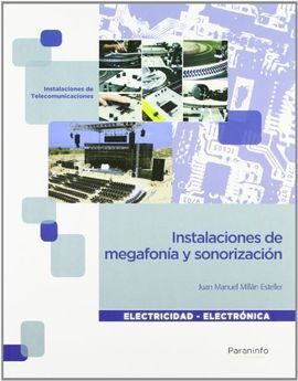 INSTALACIONES DE MEGAFONIA Y SONORIZACION GRADO MEDIO