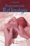EL ARTE CURATIVO DE LA REFLEXOLOGÍA