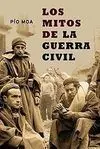 Los Mitos de la Guerra Civil