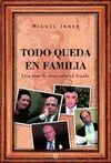 Todo Queda en Familia
