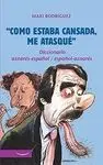 Como Estaba Cansada me Atasqué