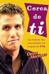 CERCA DE TI
