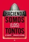 Hacienda Somos los Tontos