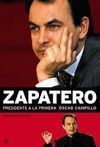 ZAPATERO - PRESIDENTE A LA PRIMERA -