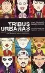 Tribus Urbanas