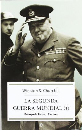 LA SEGUNDA GUERRA MUNDIAL VOL. I