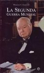 LA SEGUNDA GUERRA MUNDIAL. WINSTON S. CHURCHILL